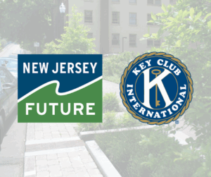 New Jersey Future Partners with the New Jersey District of Key Club International